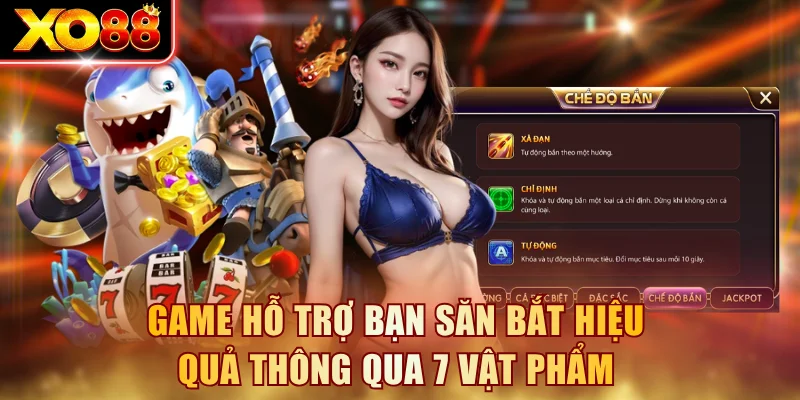 Game hỗ trợ bạn săn bắt hiệu quả thông qua 7 vật phẩm